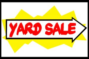 sell unwanted items at a planned yard sale